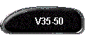 V35-50