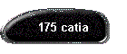 175 catia