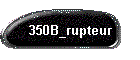 350B_rupteur