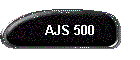 AJS 500
