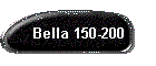 Bella 150-200