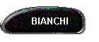 BIANCHI