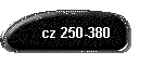 cz 250-380