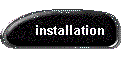 installation