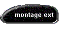 montage ext