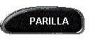 PARILLA