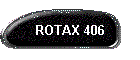 ROTAX 406