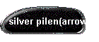 silver pilen(arrow)