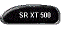 SR XT 500