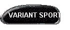 VARIANT SPORT