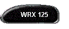 WRX 125